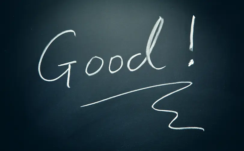 GOOD!